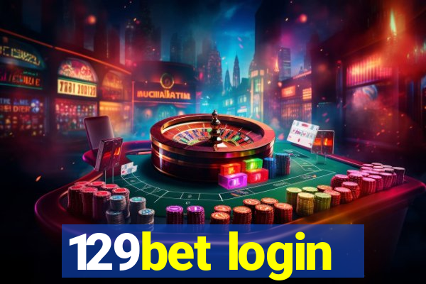 129bet login